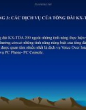 CHƯƠNG 3: CÁC DỊCH VỤ CỦA TỔNG ĐÀI KX-TDA 200