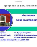 Bài giảng môn Cơ sở đo lường điện tử - Nguyễn Trung Hiếu