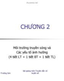 Bài giảng môn truyền dẫn vô tuyến số - Chương 2