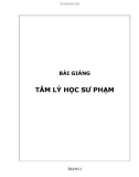 Bài giảng Tâm lý học sư phạm: Phần 1