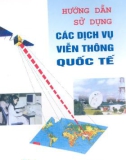 Các dịch vụ viễn thông quốc tế và hướng dẫn sử dụng