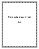 Vách ngăn trang trí nội thất