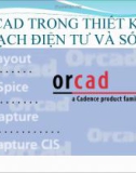 Mô phỏng orcad trong thiết kế mạch điện tử và số