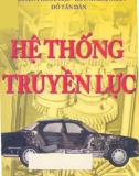 Tổng quan về hệ thống truyền lực: Phần 1