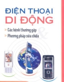 Điện thoại di động - Các bệnh thường gặp và phương pháp sửa chữa part 1