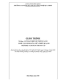 Giáo trình Lắp mạch điện trong hệ thống lạnh (Nghề: Vận hành, sửa chữa thiết bị lạnh - Trình độ: Cao đẳng/Trung cấp) - CĐ Kỹ thuật Công nghệ Quy Nhơn