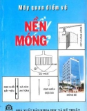 Tìm hiểu mấy quan điểm về nền móng: Phần 1 - KS. Nguyễn Văn Đực