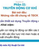 Bài giảng Kỹ thuật cơ khí: Phần 2 - Truyền động cơ khí