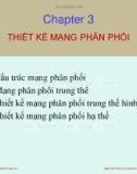 Bài giảng Thiết kế đường dây và trạm biến áp: Chương 3 - TS. Nguyễn Nhật Nam, TS. Huỳnh Quốc Việt