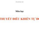 Bài giảng Lý thuyết điều khiển tự động: Chương 7 - Nguyễn Thành Phúc