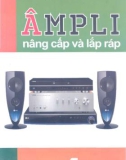 Nâng cấp và lắp ráp Âmpli: Phần 1