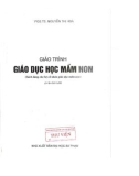 Giáo trình Giáo dục học mầm non (in lần thứ mười): Phần 1