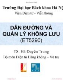 Bài giảng Dẫn đường và quản lý không lưu: Chương 3 - TS. Hà Duyên Trung