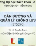 Bài giảng Dẫn đường và quản lý không lưu: Chương 4 - TS. Hà Duyên Trung