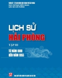 Ebook Lịch sử Hải Phòng (1888-1955): Phần 1 (Tập 3)