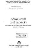 Kỹ thuật chế tạo máy: Phần 1