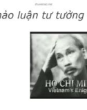 Thảo luận: Cơ sở hình thành tư tưởng Hồ Chí Minh