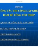 THI CÔNG KẾT CẤU NHỊP CẦU BÊ TÔNG CỐT THÉP - PHẦN 2