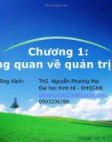 Bài giảng Quản trị học: Chương 1 - ThS. Nguyễn Phương Mai