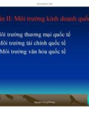 Bài giảng Quản trị kinh doanh quốc tế: Phần 2 - GV. Nguyễn Hùng Phong