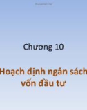 Bài giảng Quản trị tài chính: Chương 10 - Tô Lê Ánh Nguyệt