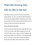 Phát triển thương hiệu: Cần sự đầu tư bài bản-phần2