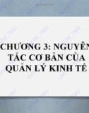 Bài giảng điện tử học phần Nguyên lý quản lý kinh tế: Chương 3 - ĐH Thương Mại