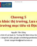 Quản trị marketing (Nguyễn Tiến Dũng) - Chương 5