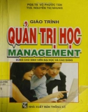 Giáo trình Quản trị học (Management - Dùng cho sinh viên đại học và cao đẳng): Phần 1