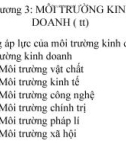 Bài giảng Nguyên lý quản trị kinh doanh (GV. Nguyễn Hải Sản) - Chương 3: Môi trường kinh doanh (tt)