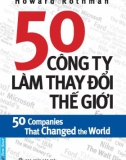 50 COMPANIES THAT CHANGED THE WORLD - 50 CÔNG TY LÀM THAY ĐỔI THẾ GIỚI