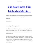 Văn hóa thương hiệu, hành trình bất tận…