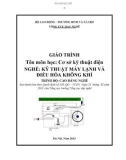 Giáo trình Cơ sở kỹ thuật điện - Nghề: Kỹ thuật máy lạnh và điều hòa không khí - Trình độ: Cao đẳng nghề (Tổng cục Dạy nghề)