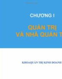 Bài giảng Chương I: Quản trị và nhà quản trị