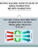 Bài giảng Marketing căn bản - ĐH Kinh tế Quốc dân