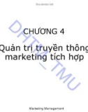 Bài giảng Quản trị maketing 2 - Chương 4: Quản trị truyền thông marketing tích hợp