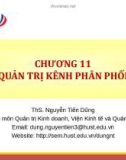 Bài giảng Quản trị marketing: Chương 11 - ThS. Nguyễn Tiến Dũng