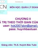 Chương 2: Giá trị theo thời gian tiền tệ