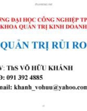 Bài giảng Quản trị rủi ro: Chương 1 - ThS. Võ Hữu Khánh