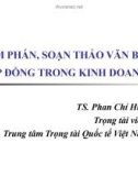 Bài giảng Đàm phán, soạn thảo văn bản hợp đồng trong kinh doanh - TS. Phan Chí Hiếu