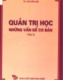 Những vấn đề cơ bản của quản trị học (Tập 2): Phần 1