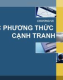 CHƯƠNG VII: CÁC PHƯƠNG THỨC CẠNH TRANH