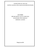 Giáo trình Quản lý đơn hàng (Ngành Công nghệ may – Trình độ Cao đẳng) - Trường CĐ Kinh tế - Kỹ thuật Vinatex TP. HCM