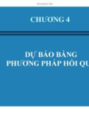 Bài giảng Dự báo kinh doanh - Chương 4