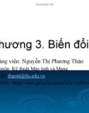 Bài giảng Xử lý tín hiệu số: Chương 3 - ThS. Nguyễn Thị Phương Thảo