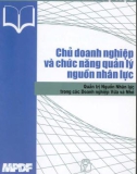 Quản trị nguồn nhân lực trong các doanh nghiệp vừa và nhỏ: Chủ doanh nghiệp và chức năng quản lý nguồn nhân lực