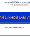 Bài giảng Quản trị học - Chương 11: Quản lý nhóm làm việc