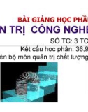 Bài giảng Quản trị công nghệ - Chương 1: Công nghệ và quản trị công nghệ (Trường ĐH Thương Mại)