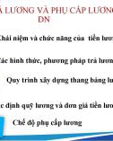 Bài giảng Trả công lao động trong doanh nghiệp - Chương 2: Trả lương và phụ cấp lương trong doanh nghiệp