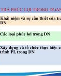 Bài giảng Trả công lao động trong doanh nghiệp - Chương 5: Trả phúc lợi trong doanh nghiệp